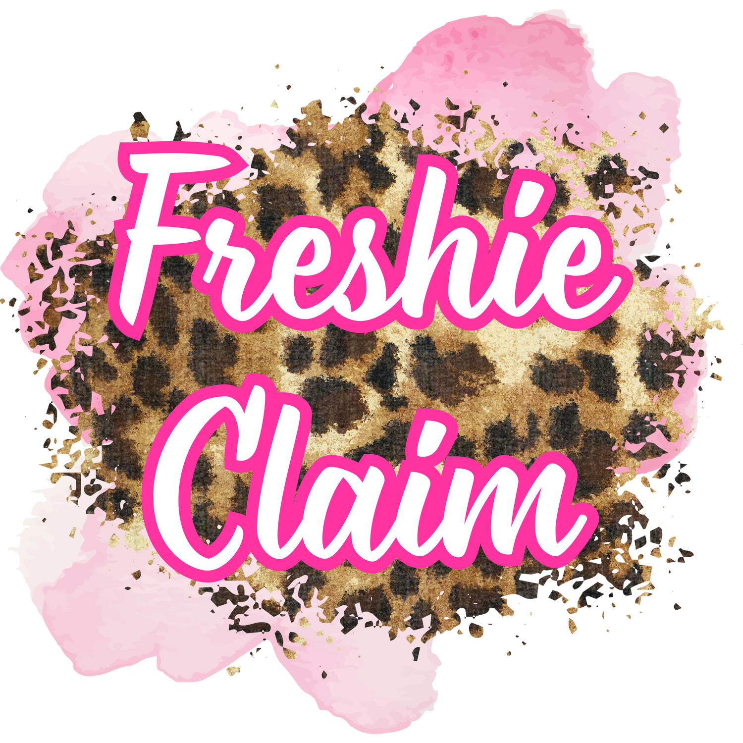 Freshie claim